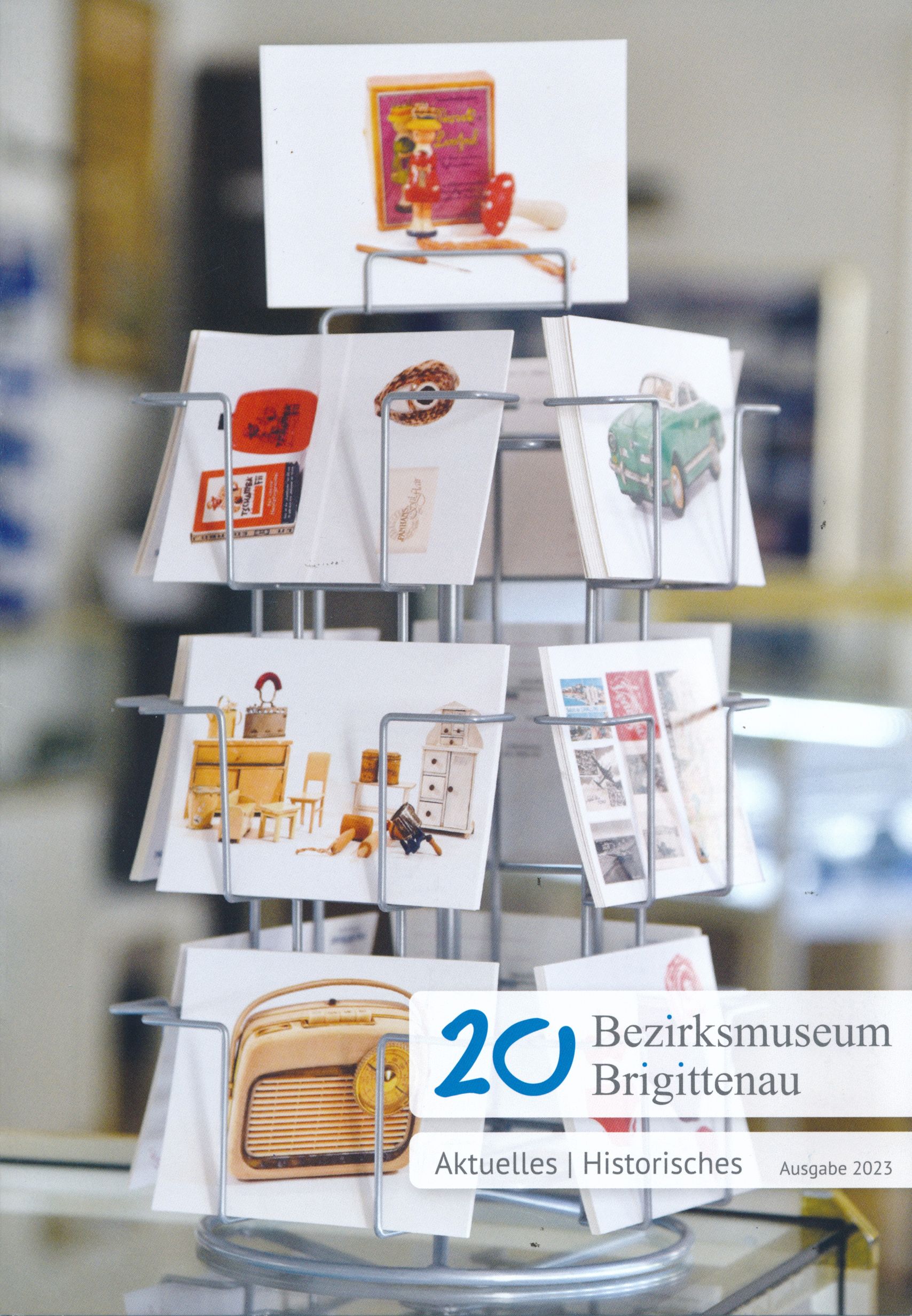 Publikation: Bezirksmuseum Brigittenau: Aktuelles | Historisches - Ausgabe 2023