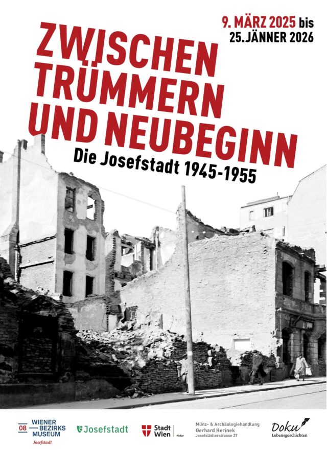 Tag der Wiener Bezirksmueen 2025, Plakat, Zwischen Trümmern und Neubeginn. Die Josefstadt 1945-1955, Bezirksmuseum Josefstadt